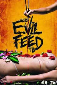 Evil Feed Streaming VF Français Complet Gratuit