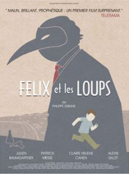 Félix et les Loups Streaming VF Français Complet Gratuit