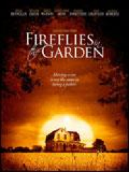 Fireflies in the Garden Streaming VF Français Complet Gratuit