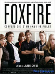 Foxfire, confessions d un gang de filles