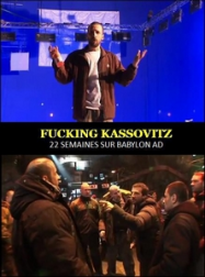 Fucking Kassovitz Streaming VF Français Complet Gratuit