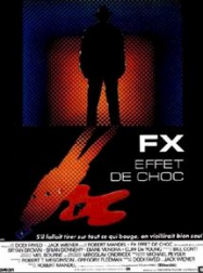 FX, effet de choc Streaming VF Français Complet Gratuit