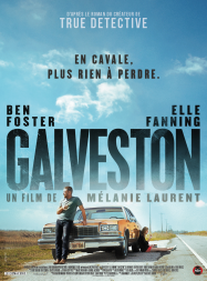 Galveston Streaming VF Français Complet Gratuit