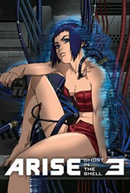 Ghost in the Shell: Arise – Border: 3 Ghost Tears Streaming VF Français Complet Gratuit