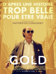 Gold 2016 Streaming VF Français Complet Gratuit