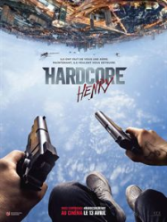 Hardcore Henry Streaming VF Français Complet Gratuit