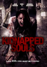 Kidnapped Souls Streaming VF Français Complet Gratuit
