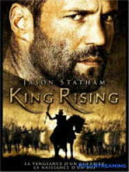 King Rising 1 Streaming VF Français Complet Gratuit