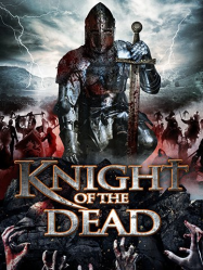 Knight of the Dead Streaming VF Français Complet Gratuit