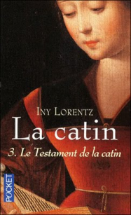 La Catin 3 : Le testament de la Catin Streaming VF Français Complet Gratuit