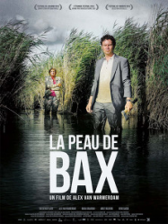 La Peau de Bax Streaming VF Français Complet Gratuit