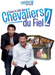 La télé des Chevaliers du Fiel 2 Streaming VF Français Complet Gratuit