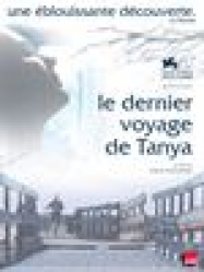 Le Dernier voyage de Tanya Streaming VF Français Complet Gratuit