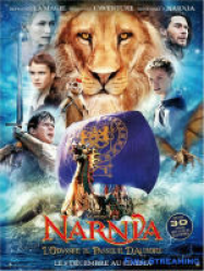 Le Monde de Narnia : L'Odyssée du Passeur d'aurore Streaming VF Français Complet Gratuit