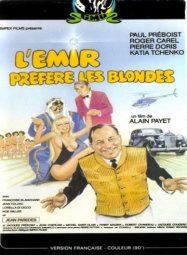 L'Emir préfère les blondes Streaming VF Français Complet Gratuit