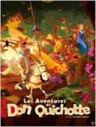 Les Aventures de Don Quichotte Streaming VF Français Complet Gratuit