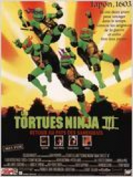 Les Tortues Ninja 3 Streaming VF Français Complet Gratuit