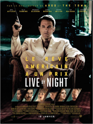 Live By Night Streaming VF Français Complet Gratuit