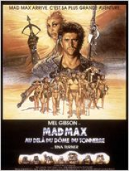 Mad Max au-delà du Dôme du Tonnerre Streaming VF Français Complet Gratuit