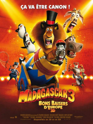 Madagascar 3, Bons Baisers D’Europe Streaming VF Français Complet Gratuit
