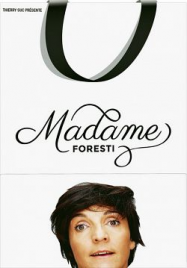 Madame Foresti