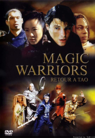 Magic Warriors – Retour à Tao