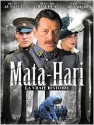 Mata Hari, la vraie histoire Streaming VF Français Complet Gratuit