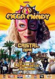 Mega Mindy Et le Cristal Noir