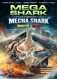 Mega Shark Vs. Mecha Shark Streaming VF Français Complet Gratuit