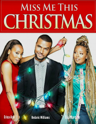 Miss Me This Christmas Streaming VF Français Complet Gratuit