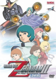 Mobile Suit Zeta Gundam: A New Translation II – Lovers