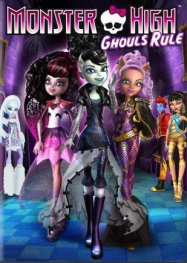 Monster High Ghouls Rule Streaming VF Français Complet Gratuit