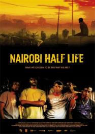 Nairobi Half Life Streaming VF Français Complet Gratuit