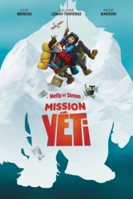 Nelly et Simon: Mission Yéti Streaming VF Français Complet Gratuit