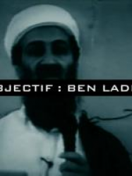 Objectif : Ben Laden Streaming VF Français Complet Gratuit