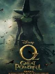 Oz the Great and Powerful Streaming VF Français Complet Gratuit