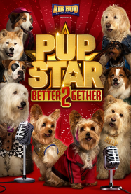 Pup Star: Better 2Gether Streaming VF Français Complet Gratuit