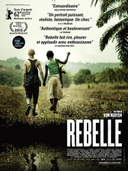 Rebelle (War Witch) Streaming VF Français Complet Gratuit