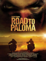 Road To Paloma Streaming VF Français Complet Gratuit