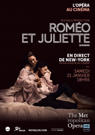 Roméo et Juliette (Met-Pathé Live)