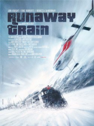 Runaway Train Streaming VF Français Complet Gratuit