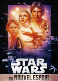 Star Wars : Episode IV Streaming VF Français Complet Gratuit