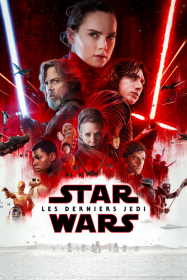 Star Wars - Les Derniers Jedi Streaming VF Français Complet Gratuit
