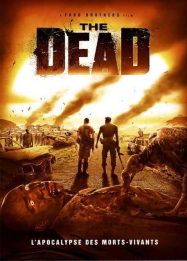 The Dead unrated Streaming VF Français Complet Gratuit