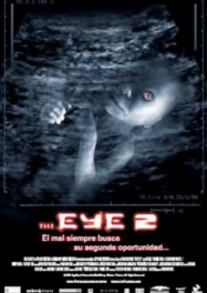 The Eye 2 Streaming VF Français Complet Gratuit