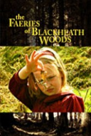 The Faeries of Blackheath Woods Streaming VF Français Complet Gratuit
