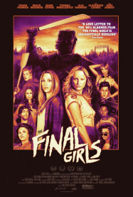 The Final Girls Streaming VF Français Complet Gratuit
