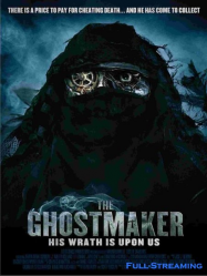 The Ghostmaker (VOSTFR)