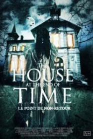 The House At The End Of Time Streaming VF Français Complet Gratuit