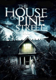 The House on Pine Street Streaming VF Français Complet Gratuit